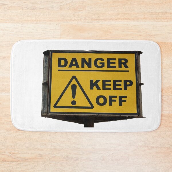 Item preview, Danger, Keep Off! designed and sold by pinkal.