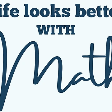 Artwork thumbnail, Life Looks Better with Math by MathVerge