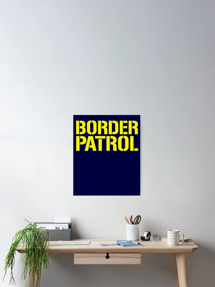 Aperçu 2 sur 3. Poster avec l'œuvre Border Patrol Federal Agent Halloween Costume Border Patrol Gear créée et vendue par DynamicDesign.