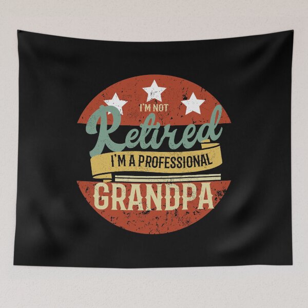 Item preview, I'm Not Retired I'm A Professional Grandpa Funny Retirement designed and sold by Sasikharn.