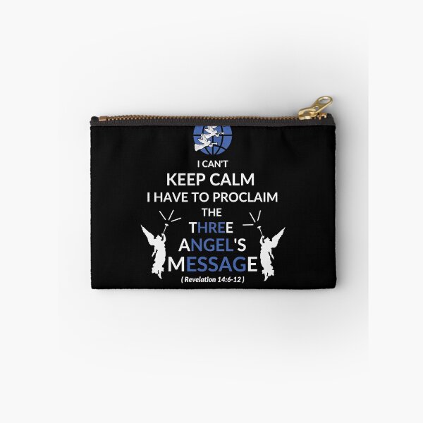 Item preview,  I can't keep calm I have to proclaim the three angel's message SDA designed and sold by Just Christianity.