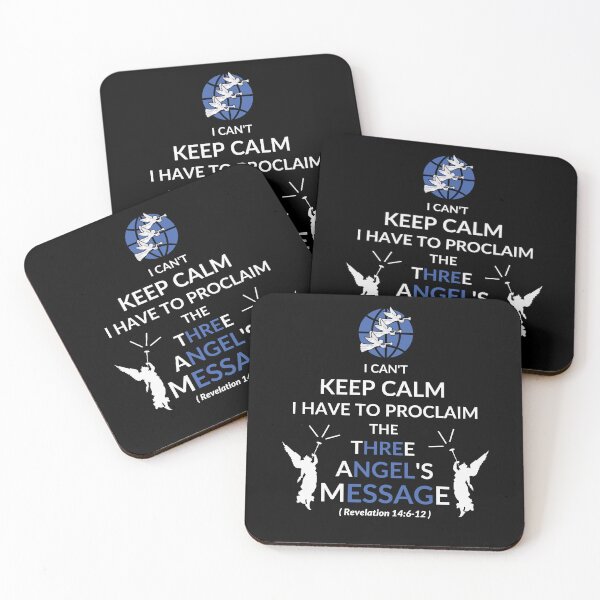 Item preview,  I can't keep calm I have to proclaim the three angel's message SDA designed and sold by Just Christianity.
