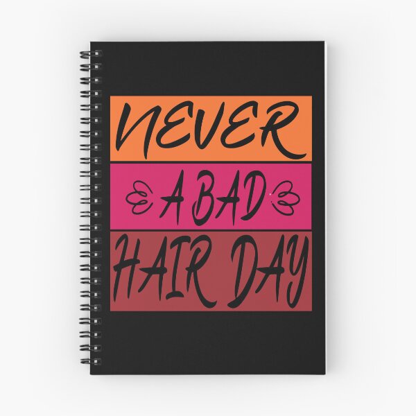 Item preview, never a bad hair day designed and sold by hamzablk.