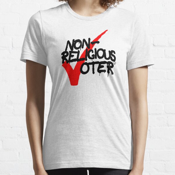 Non-Religious Voter by Tai's Tees Essential T-Shirt