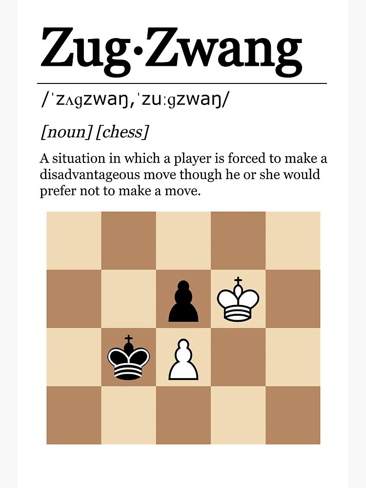 Zugzwang Art Board Print for Sale by ChessBaits