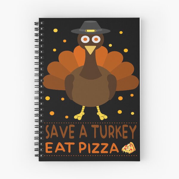 Item preview, Save A Turkey Eat Pizza designed and sold by hamzablk.