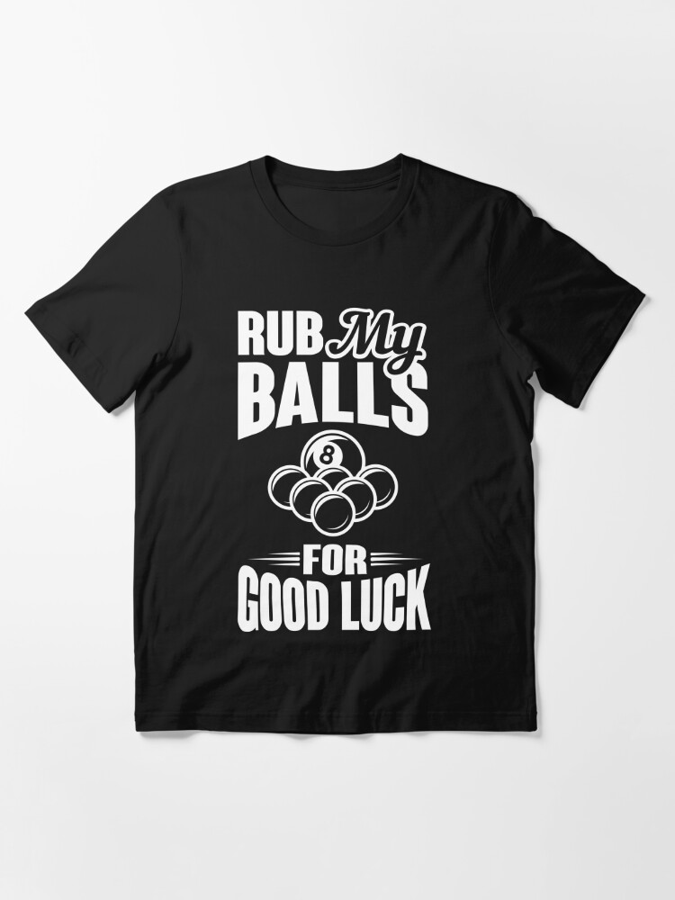 balls tee shirt