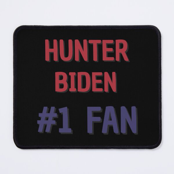 Item preview, Hunter Biden - #1 Fan designed and sold by Rybariuns.