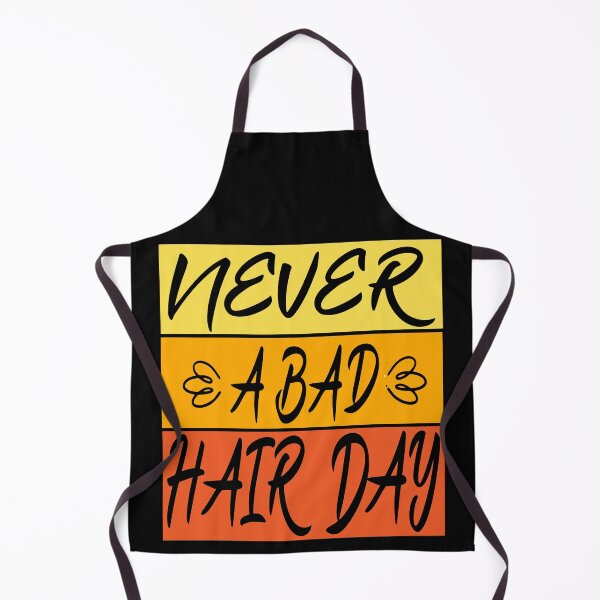 Item preview, never a bad hair day designed and sold by hamzablk.