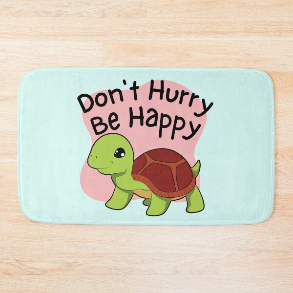 Item preview, Don't Hurry Be Happy Cute Tortoise designed and sold by VirtualFaries.