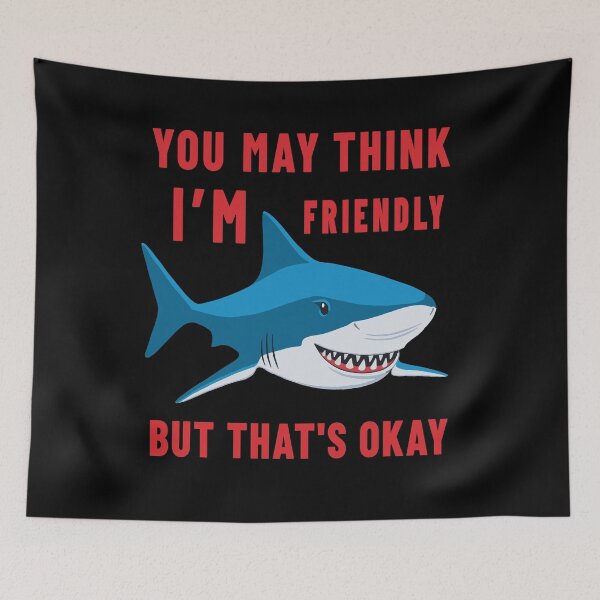 Item preview, I'm not friendly Funny shark Dark humor designed and sold by Zagach Letters.