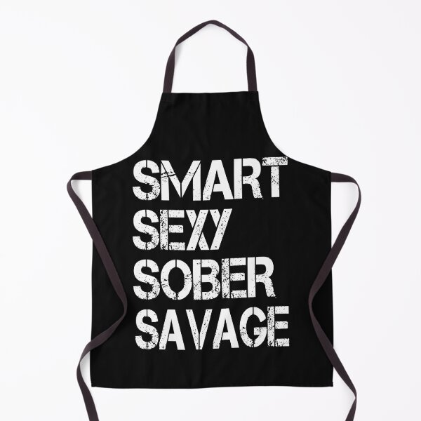 Item preview, SMART SEXY SOBER SAVAGE- sobriety anniversary aa na designed and sold by hamzablk.