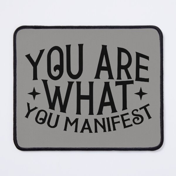 Item preview, you are what you manifest designed and sold by NAZIMNADIR.