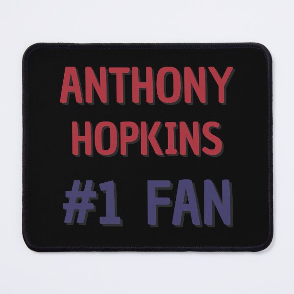 Item preview, Anthony Hopkins - #1 Fan designed and sold by Rybariuns.