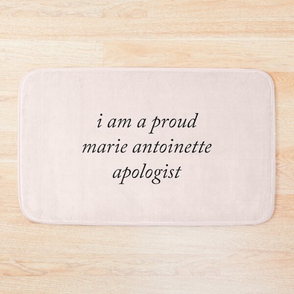 Item preview, Marie Antoinette Apologist designed and sold by kassiopeiia.