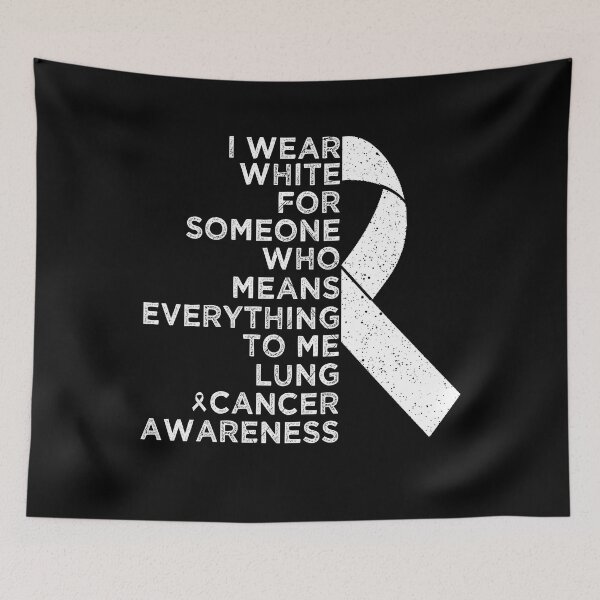 Item preview, Lung Cancer Awareness I Wear White For Someone Who Means Everything To Me designed and sold by cssdru.