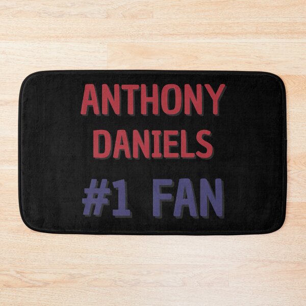 Item preview, Anthony Daniels - #1 Fan designed and sold by Rybariuns.