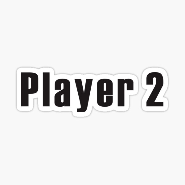 Player 2 Sticker for Sale by toodystark