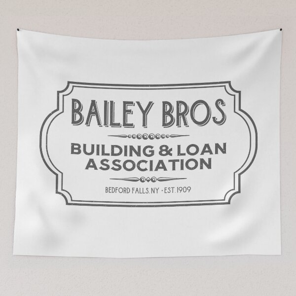 Item preview, Bailey Bros Building & Loan designed and sold by Matt Acton.