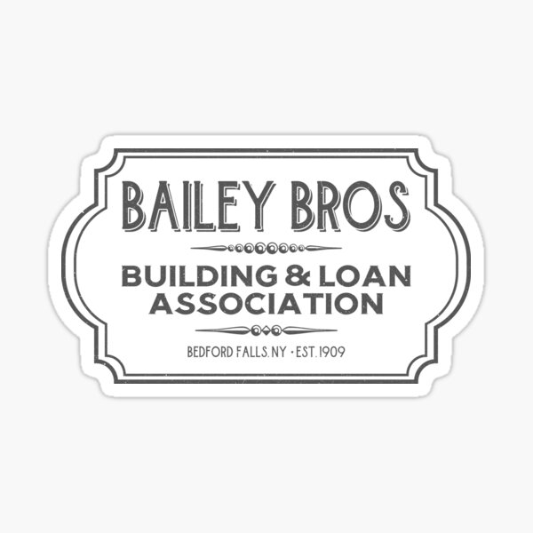 Item preview, Bailey Bros Building & Loan designed and sold by Matt Acton.