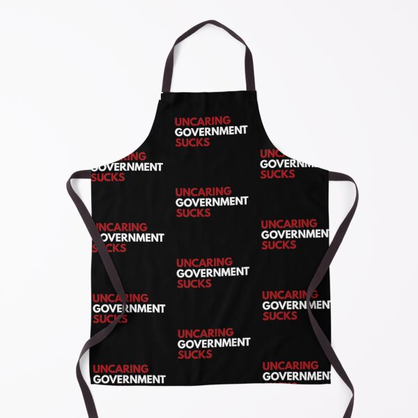 Item preview, Uncaring government sucks in white and red designed and sold by Politics-Corner.