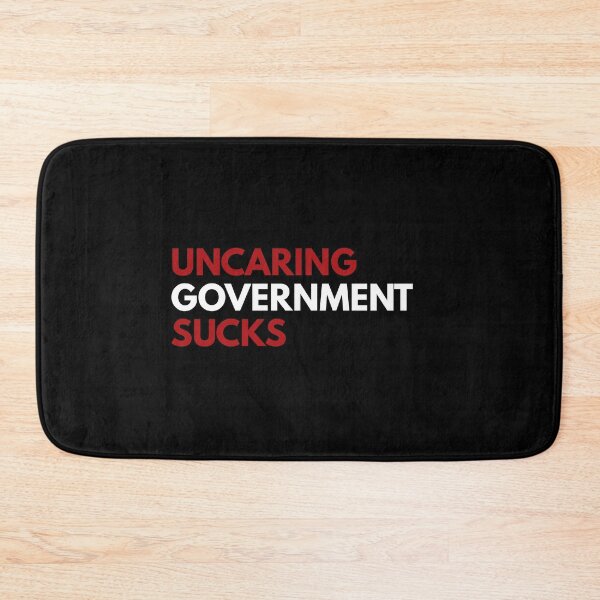 Item preview, Uncaring government sucks in white and red designed and sold by Politics-Corner.