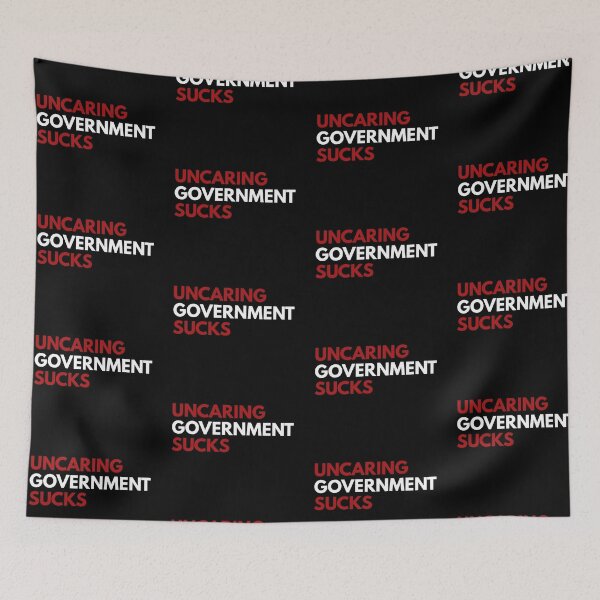 Item preview, Uncaring government sucks in white and red designed and sold by Politics-Corner.