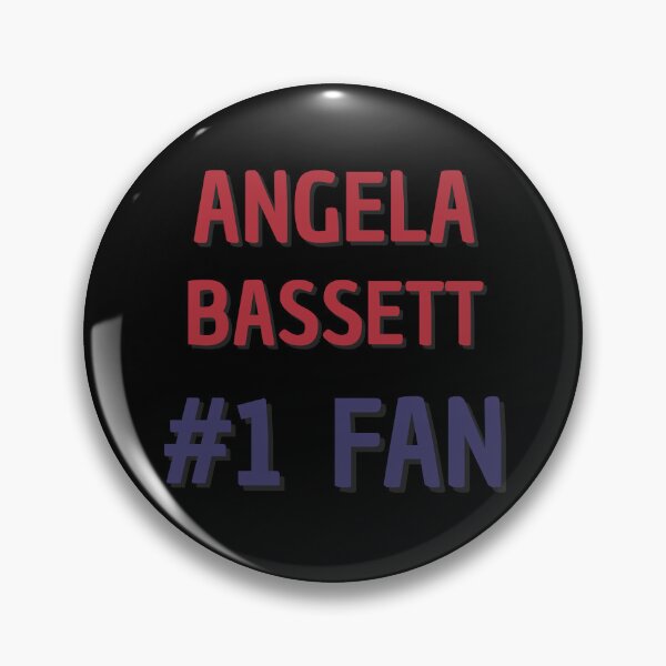 Item preview, Angela Bassett - #1 Fan designed and sold by Rybariuns.