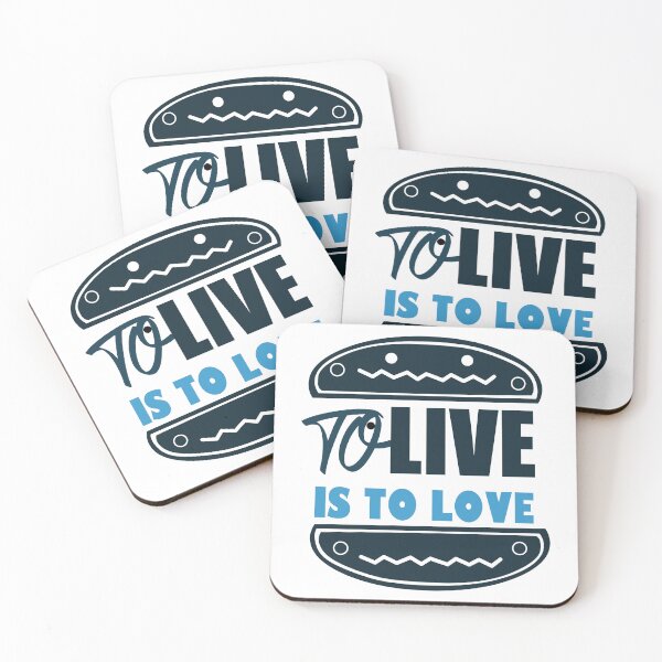 Item preview, To live is to love designed and sold by thinkittithink.