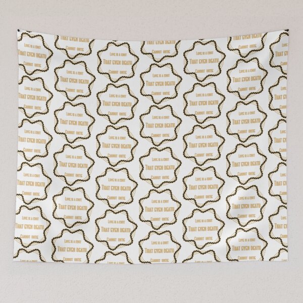 Item preview, Love is a knot that even death cannot untie  designed and sold by Lessonsprint.