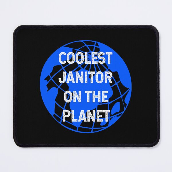 Item preview, Coolest Janitor on the Planet designed and sold by TimespunThreads.
