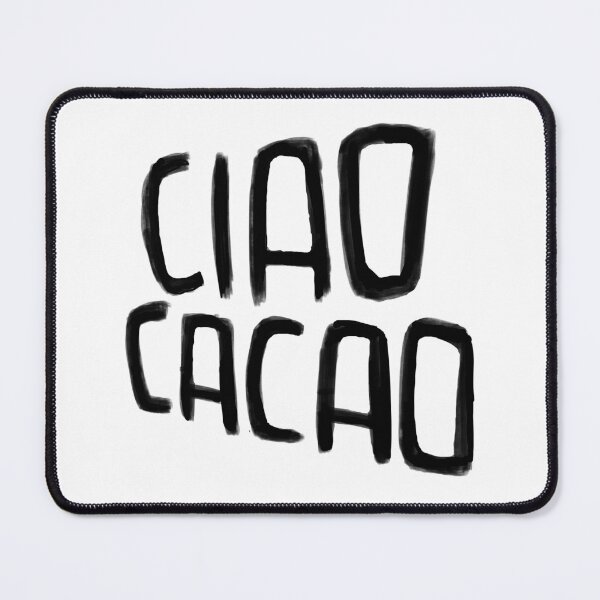 Item preview, Ciao Cacao designed and sold by badlydrawnbabe.