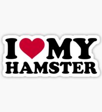 I love my Hamster Sticker