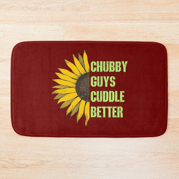 Item preview, Chubby guys cuddle better  designed and sold by SidTastic .