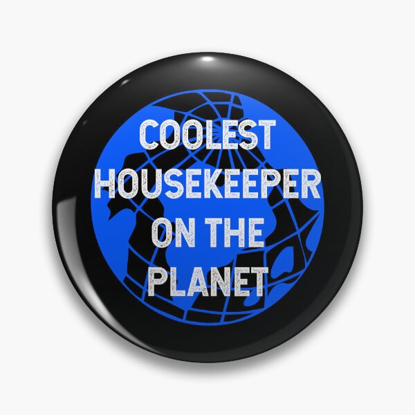 Item preview, Coolest Housekeeper on the Planet designed and sold by TimespunThreads.