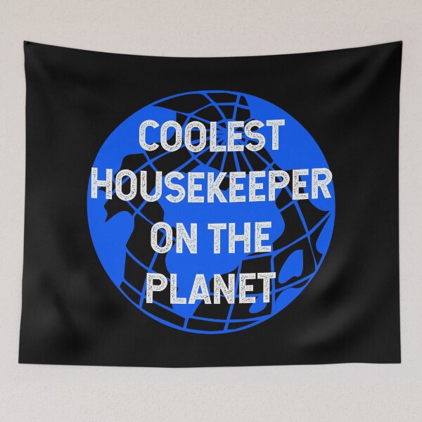 Item preview, Coolest Housekeeper on the Planet designed and sold by TimespunThreads.