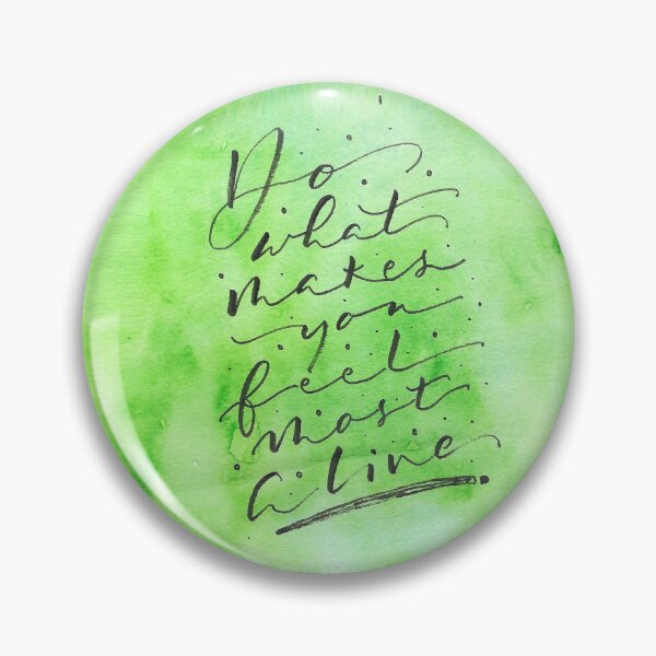 Aperçu de l'œuvre Faites ce qui vous fait vous sentir le plus vivant créée et vendue par GreenStem.