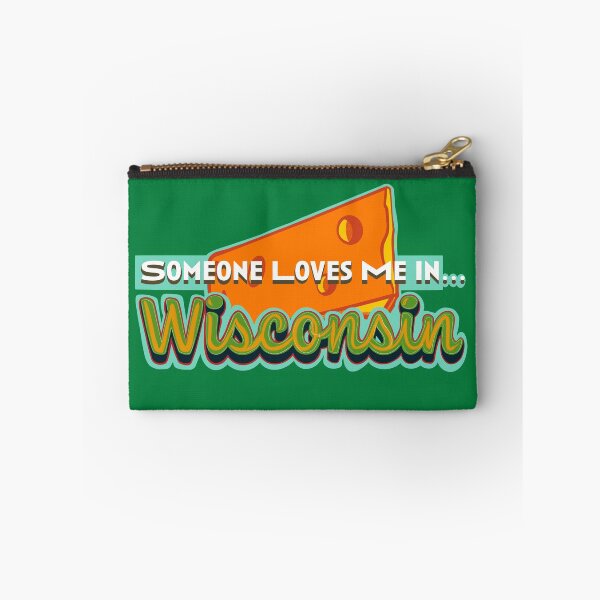 Item preview,    Someone Loves Me in Wisconsin designed and sold by KerlZ.