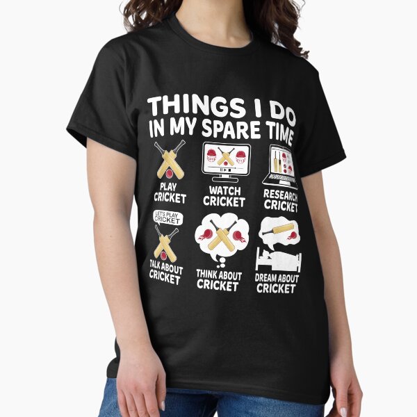 Item preview, Things I Do In My Spare Time Cricket Funny Cricket designed and sold by 1Designology1.
