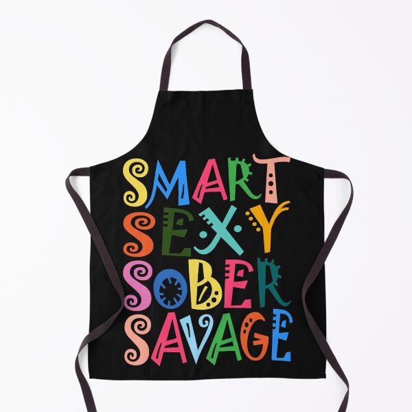 Item preview, SMART SEXY SOBER SAVAGE- sobriety anniversary aa na designed and sold by hamzablk.