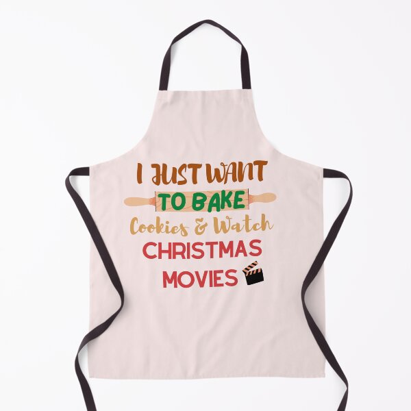 Item preview, i just want to bake cookies and watch christmas movies designed and sold by BloompodDesigns.