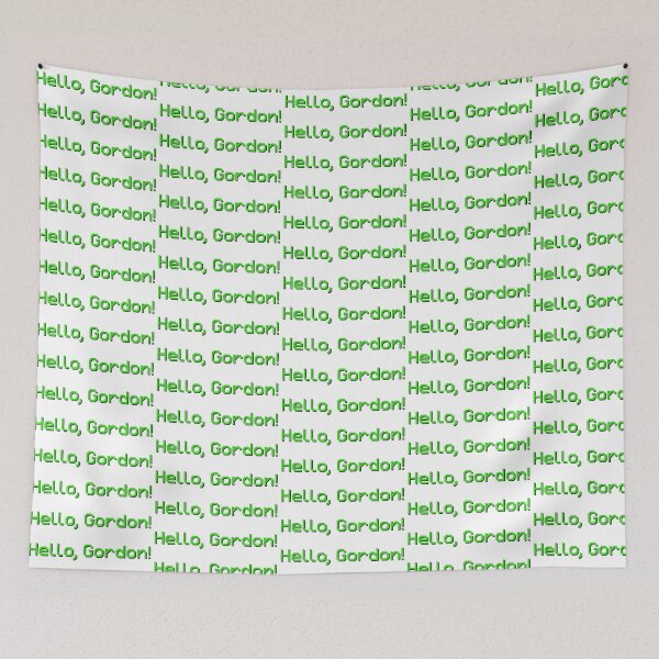 Item preview, Hello, Gordon! Quote designed and sold by SmolPotatoShop.