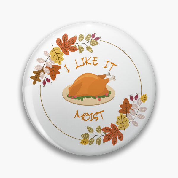 Item preview, I Like It Moist funny thanksgiving costume turkey designed and sold by FunnyBunny110.