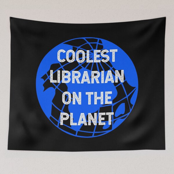 Item preview, Coolest Librarian on the Planet designed and sold by TimespunThreads.