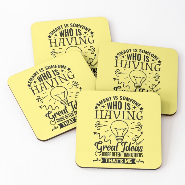 Item preview, Smart Is Someone Who Is Having Great Ideas designed and sold by TextAndVectors.