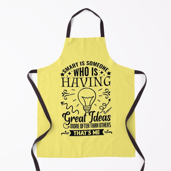 Item preview, Smart Is Someone Who Is Having Great Ideas designed and sold by TextAndVectors.