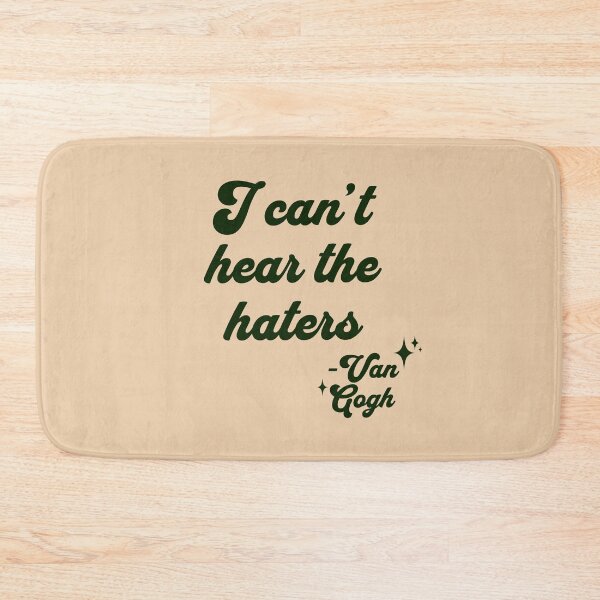 Item preview, I cant hear the haters designed and sold by ArtBySymone.