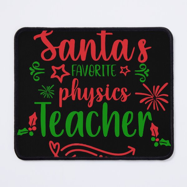 Item preview, santa favorite physics teacher designed and sold by Usatazon on.