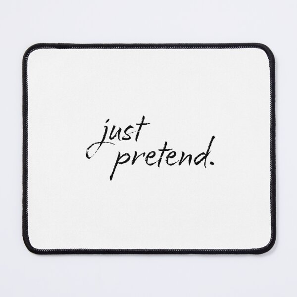 Item preview, Just pretend. designed and sold by cmCrtiv.