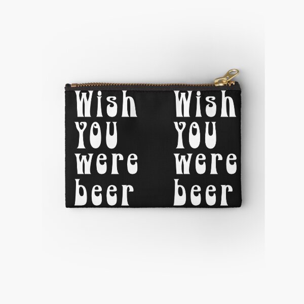 Item preview, I wish you were BEER - Funny Beer - 221128 designed and sold by zicutza.